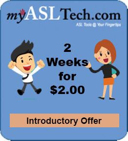 myASLTech for 2-weeks Introductory Membership Offe